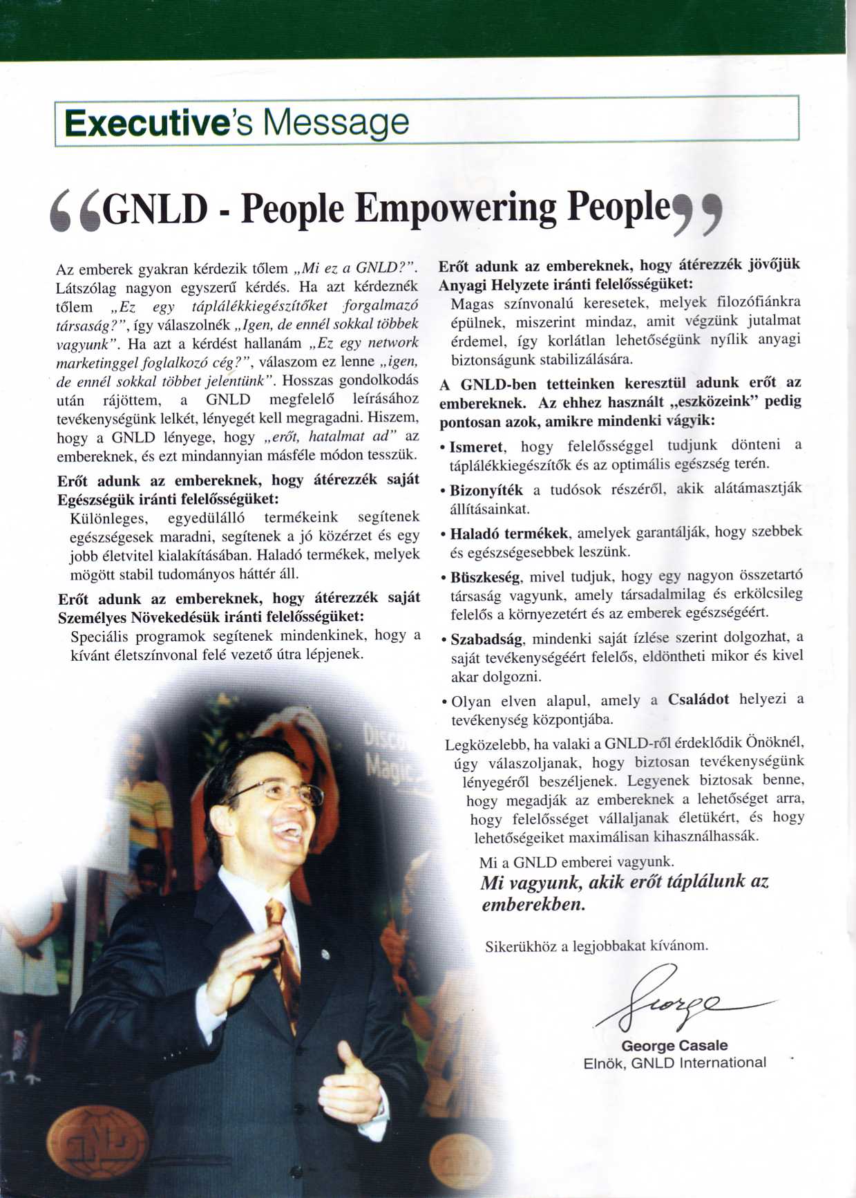 George Casale Elnök üzenete: